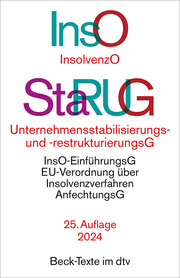 Insolvenzordnung/Unternehmensstabilisierungs- und -restrukturierungsgesetz (InsO/StaRUG)