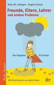 Freunde, Eltern, Lehrer und andere Probleme - Cover