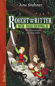 Robert und die Ritter - Der Drachenwald