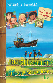 Die Karlsson-Kinder - Gruselschiff mit schwarzer Dame