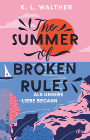 The Summer of Broken Rules - Cover