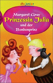 Prinzessin Julia und der Bonbonprinz