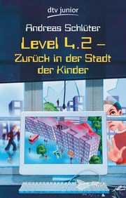 Level 4.2 - Zurück in der Stadt der Kinder