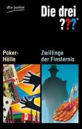 Die drei Fragezeichen und die Poker-Hölle/Die drei Fragezeichen: Zwillinge der Finsternis