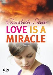 Love is a Miracle