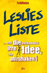 Leslies Liste ... und die vollkommen irre Idee, sie abzuhaken! - Cover