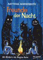 Freunde der Nacht von Matthias Morgenroth (gebundenes Buch)