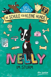 Die Schule für kleine Hunde - Nelly im Sturm