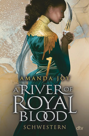 A River of Royal Blood - Schwestern