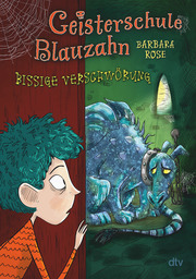 Geisterschule Blauzahn - Bissige Verschwörung - Cover