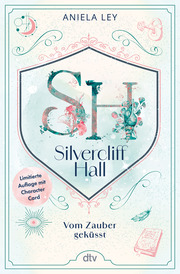 Silvercliff Hall - Vom Zauber geküsst - Cover