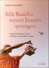 Mit Buddha innere Fesseln sprengen - Cover