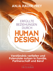 Erfüllte Beziehungen mit Human Design