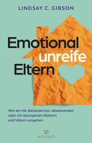 Emotional unreife Eltern - Cover