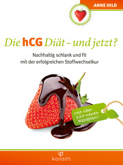 Die hCG Diät - und jetzt? - Cover