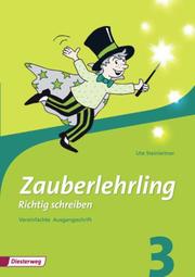Zauberlehrling - Richtig Schreiben, Ausgabe 2010