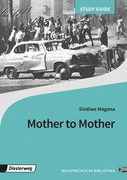 Sindiwe Magona: Mother to Mother