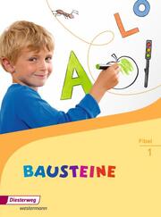 BAUSTEINE Fibel - Ausgabe 2014
