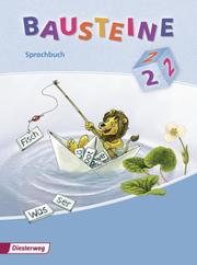 BAUSTEINE Sprachbuch - Allgemeine Ausgabe 2008 für Berlin, Brandenburg, Bremen, Hamburg, Hessen, Mecklenburg-Vorpommern, Niedersachsen, Nordrhein-Westfalen