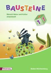 BAUSTEINE Mensch, Natur und Kultur - Ausgabe 2009