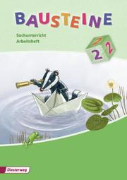 BAUSTEINE Sachunterricht - Ausgabe 2008 für Berlin, Brandenburg, Bremen, Hamburg, Hessen, Mecklenburg-Vorpommern, Rheinland Pfalz, Saarland, Schleswig-Holstein - Cover