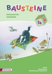 BAUSTEINE Sachunterricht - Ausgabe 2008 für Berlin, Brandenburg, Bremen, Hamburg, Hessen, Mecklenburg-Vorpommern, Rheinland Pfalz, Saarland, Schleswig-Holstein - Cover