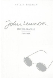 John Lennon.Die Biographie