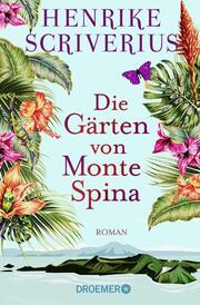 Die Gärten von Monte Spina - Cover