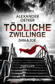 Zara & Zoë - Tödliche Zwillinge - Cover