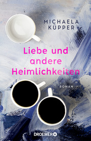 Liebe und andere Heimlichkeiten - Cover