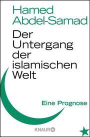 Der Untergang der islamischen Welt