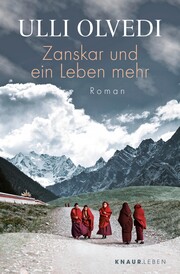 Zanskar und ein Leben mehr - Cover