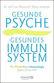 Gesunde Psyche, gesundes Immunsystem - Cover
