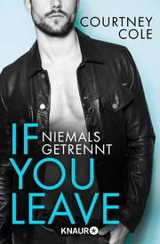 If you leave - Niemals getrennt