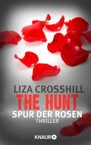 The Hunt - Spur der Rosen