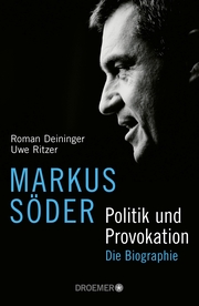 Markus Söder - Politik und Provokation