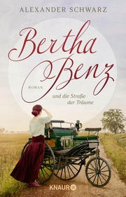 Bertha Benz und die Straße der Träume - Cover
