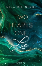 Two Hearts, One Lie