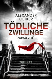 Zara und Zoë - Tödliche Zwillinge - Cover