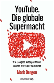 YouTube Die globale Supermacht