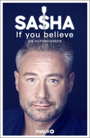 If you believe - Die Autobiografie - Cover