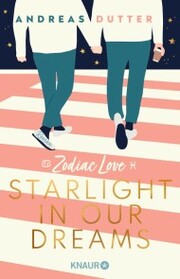 Zodiac Love: Starlight in Our Dreams - Cover