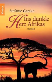 Ins dunkle Herz Afrikas - Cover