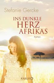 Ins dunkle Herz Afrikas - Cover
