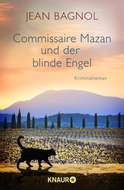 Commissaire Mazan und der blinde Engel
