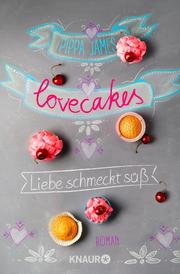 Lovecakes - Liebe schmeckt süss