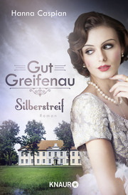 Gut Greifenau - Silberstreif - Cover