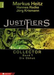 Justifiers - Collector 1
