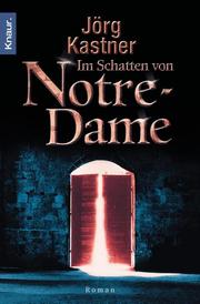 Im Schatten von Notre Dame