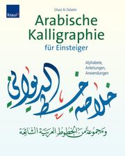 Arabische Kalligraphie für Einsteiger